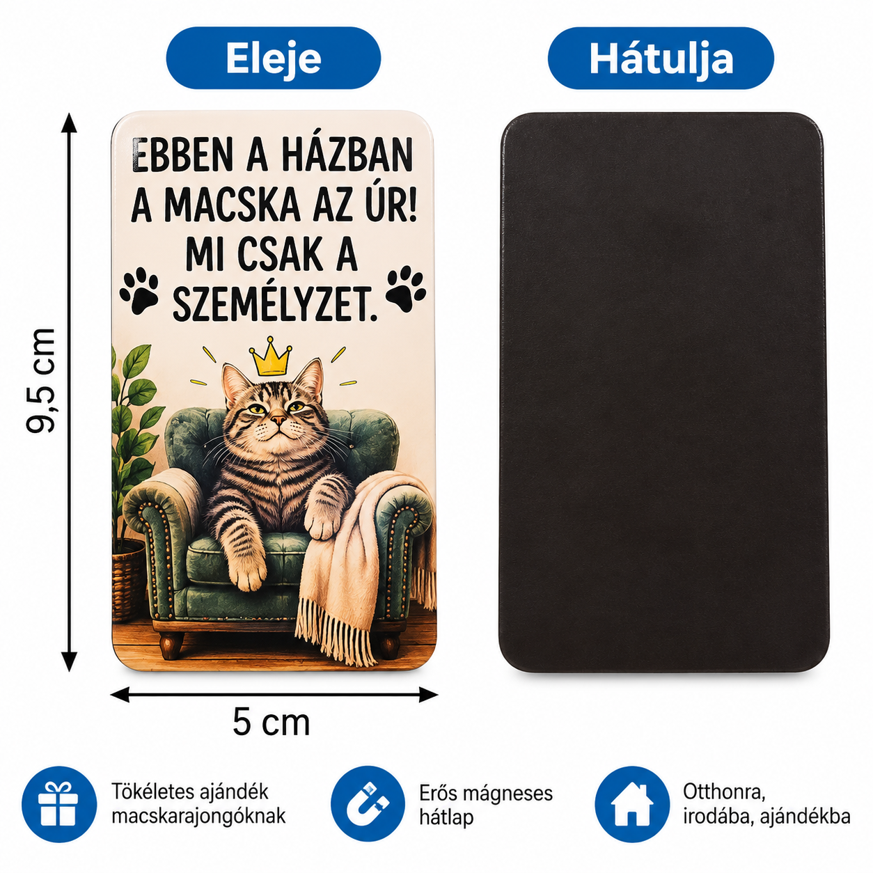 Mágneses hátoldalú macskás hűtőmágnes