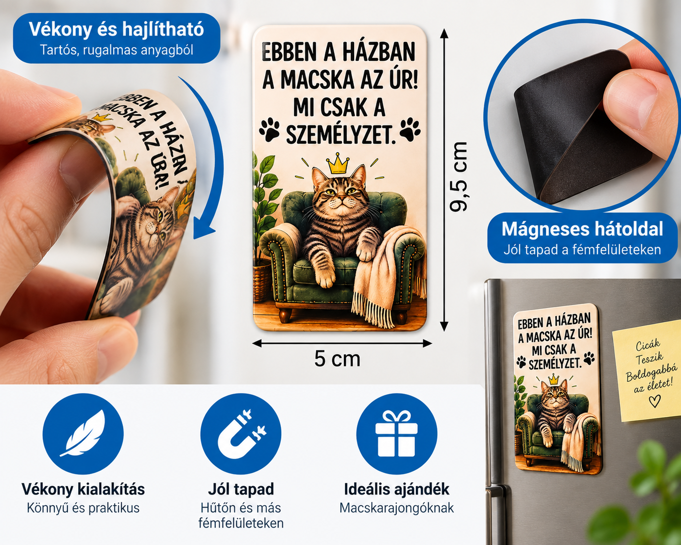 9,5 × 5 cm méretű macskás hűtőmágnes