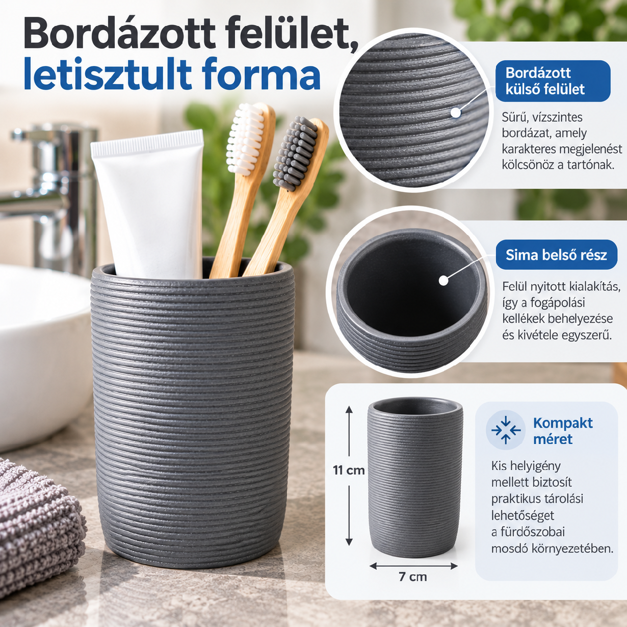 Bordázott felületű szürke fogkefe- és fogkrémtartó