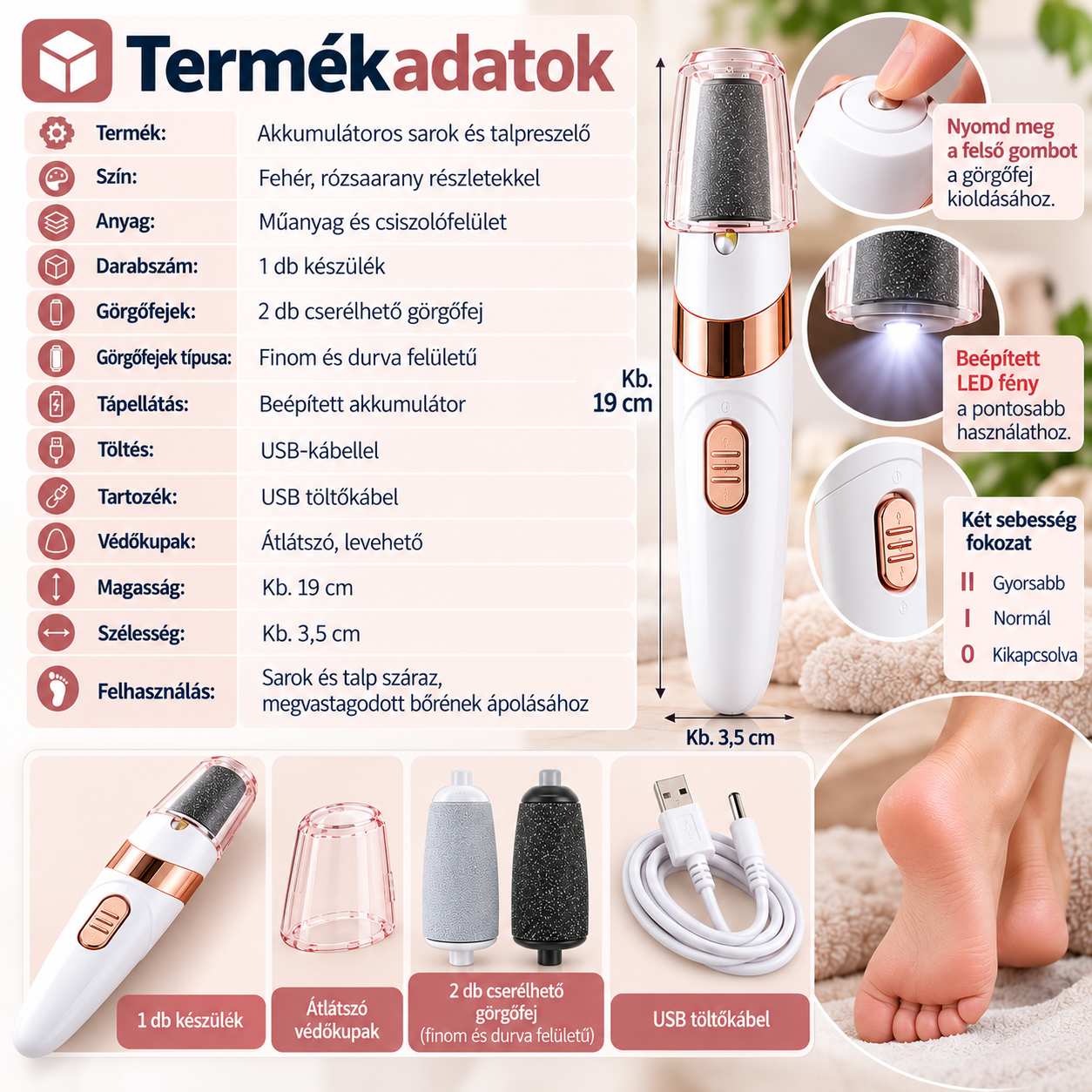 Akkumulátoros sarok- és talpreszelő termékadatok